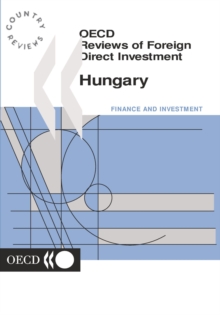 OECD Reviews of Foreign Direct Investment: Hungary 2000