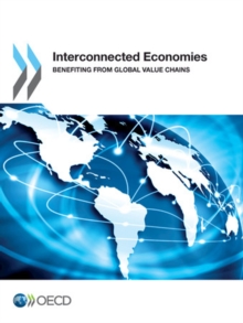 Interconnected Economies Benefiting from Global Value Chains