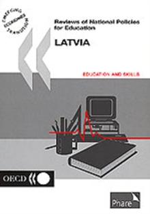 Reviews of National Policies for Education: Latvia 2001