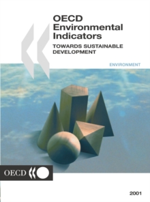 OECD Environmental Indicators Towards Sustainable Development 2001