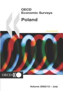 OECD Economic Surveys: Poland 2002