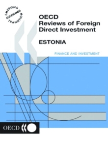 OECD Reviews of Foreign Direct Investment: Estonia 2001