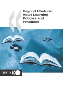 Beyond Rhetoric Adult Learning Policies and Practices