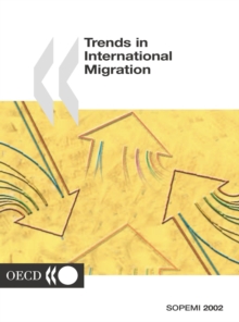 Trends in International Migration 2002 Continuous Reporting System on Migration