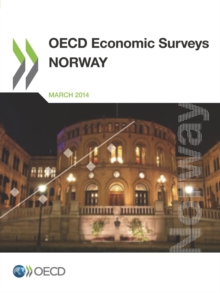 OECD Economic Surveys: Norway 2014