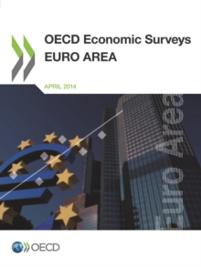 OECD Economic Surveys: Euro Area 2014