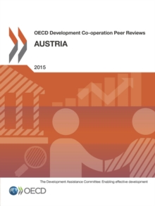 OECD Development Co-operation Peer Reviews: Austria 2015