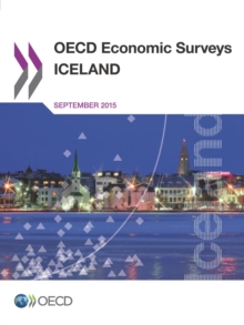 OECD Economic Surveys: Iceland 2015