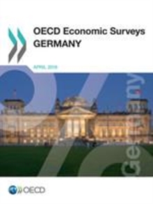 OECD Economic Surveys: Germany 2016