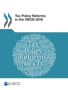 Tax Policy Reforms in the OECD 2016