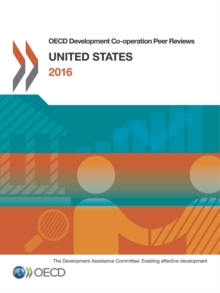 OECD Development Co-operation Peer Reviews: United States 2016