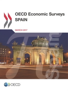 OECD Economic Surveys: Spain 2017