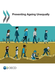 Preventing Ageing Unequally