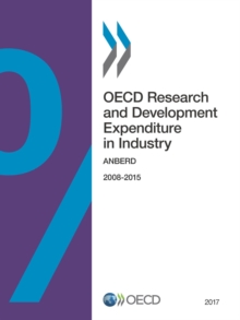 OECD Research and Development Expenditure in Industry 2017 ANBERD