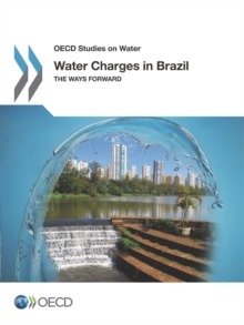 OECD Studies on Water Water Charges in Brazil The Ways Forward