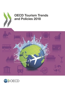 OECD Tourism Trends and Policies 2018