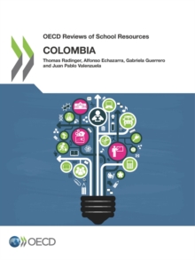 OECD Reviews of School Resources: Colombia 2018