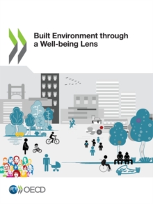 Built Environment through a Well-being Lens