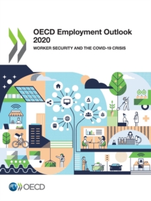 OECD Employment Outlook 2020 Worker Security and the COVID-19 Crisis