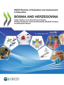 OECD Reviews of Evaluation and Assessment in Education: Bosnia and Herzegovina