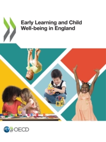 Early Learning and Child Well-being in England