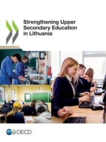 Strengthening Upper Secondary Education in Lithuania