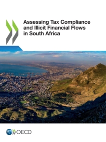 Assessing Tax Compliance and Illicit Financial Flows in South Africa