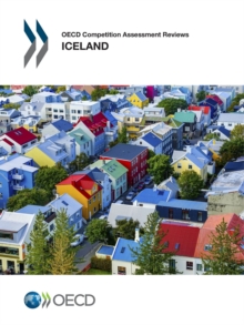 OECD Competition Assessment Reviews: Iceland