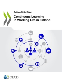 Getting Skills Right Continuous Learning in Working Life in Finland