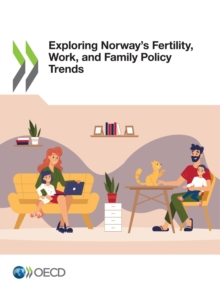 Exploring Norway's Fertility, Work, and Family Policy Trends