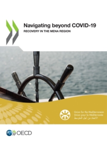 Navigating beyond COVID-19 Recovery in the MENA Region