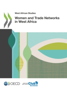 West African Studies Women and Trade Networks in West Africa