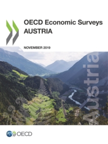 OECD Economic Surveys: Austria 2019