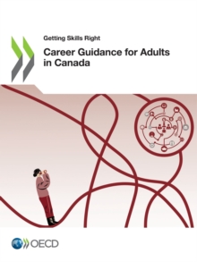 Getting Skills Right Career Guidance for Adults in Canada