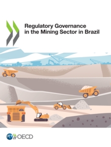 Regulatory Governance in the Mining Sector in Brazil