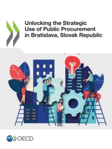 Unlocking the Strategic Use of Public Procurement in Bratislava, Slovak Republic