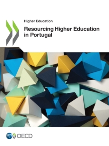 Higher Education Resourcing Higher Education in Portugal