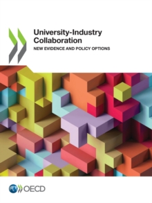 University-Industry Collaboration New Evidence and Policy Options