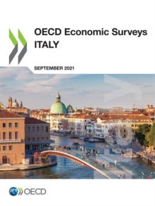 OECD Economic Surveys: Italy 2021