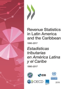 Revenue Statistics in Latin America and the Caribbean 2019