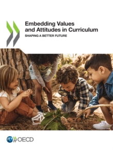 Embedding Values and Attitudes in Curriculum Shaping a Better Future