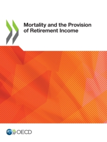 Mortality and the Provision of Retirement Income