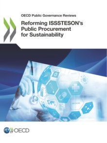 OECD Public Governance Reviews Reforming ISSSTESON's Public Procurement for Sustainability