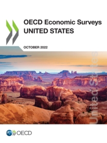 OECD Economic Surveys: United States 2022