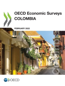 OECD Economic Surveys: Colombia 2022