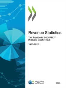 Revenue Statistics 2023 Tax Revenue Buoyancy in OECD Countries