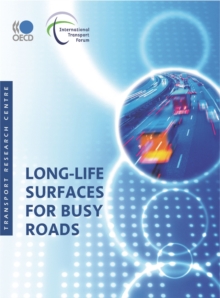 Long-Life Surfaces for Busy Roads