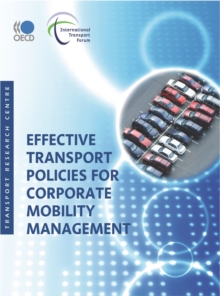 Effective Transport Policies for Corporate Mobility Management