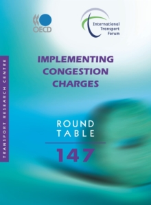 ITF Round Tables Implementing Congestion Charges