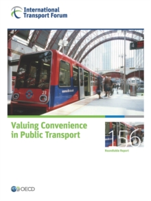 ITF Round Tables Valuing Convenience in Public Transport